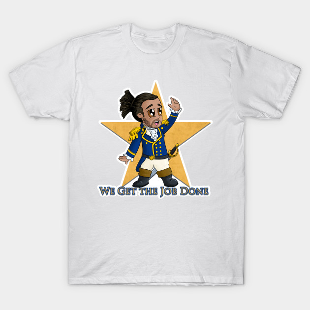 We Get the Job Done T-Shirt-TJ